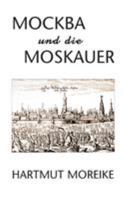 Mockba und die Moskauer 3744843513 Book Cover