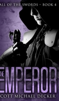 The Emperor: Large Print Edition 4867521825 Book Cover