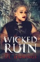 Wicked Ruin 1977646107 Book Cover