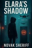 Elara’s Shadow: When Therapy Becomes Control B0FP94C5BQ Book Cover