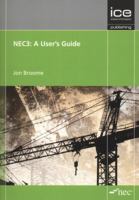 NEC3: A User's Guide 0727741098 Book Cover