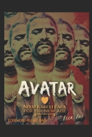 Avatar - Neem Karoli Baba for the New Age: Black and White B098G94W68 Book Cover