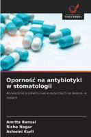 Opornosc na antybiotyki w stomatologii (Polish Edition) 6208467500 Book Cover