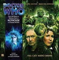 Hothouse (Doctor Who: The Eighth Doctor Adventures, 3.2) 184435394X Book Cover
