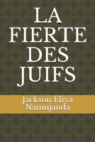 LA FIERTE DES JUIFS (French Edition) B08848DZ13 Book Cover