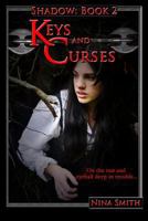 Keys and Curses 1505886449 Book Cover