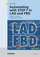 Automating with STEP 7 in LAD and FBD: SIMATIC S7-300/400 Programmable Controllers 3895782971 Book Cover