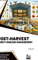 Post-Harvest Insect Disease Management 9392969260 Book Cover