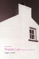 Property Law: Cases and Materials (Longman Law Series) 0582473381 Book Cover