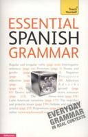 Essential Spanish Grammar: Teach Yourself 0071763236 Book Cover