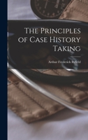 The Principles of Case History Taking... 1346554234 Book Cover