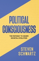 Political Consciousness B08R6YV9NP Book Cover