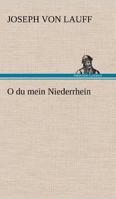 O Du Mein Niederrhein 384240641X Book Cover