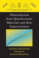 Photoemission from Optoelectronic Materials and Their Nanostructures 146141718X Book Cover