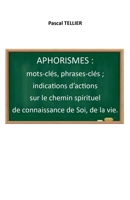 Aphorismes (French Edition) B0FQJ6H4Q7 Book Cover