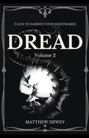 Dread: Volume 2 B0CG7HRGJY Book Cover