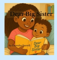 Dear Big Sister B0GTQ1M5GQ Book Cover