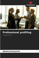 Professional profiling 6208019621 Book Cover