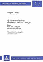 Russisches Denken- Gestalten Und Stroemungen (Uebersetzt Und Herausgegeben Von Dietrich Kegler): Bd. 1: Von Den Anfaengen Bis Zu Vladimir Solov'ev 3820478949 Book Cover