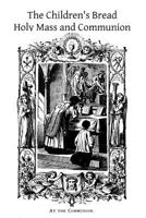 Holy Mass and Communion 1495279502 Book Cover