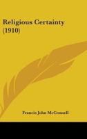 Religious Certainty 1437082505 Book Cover