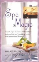 Spa Magic 0399528237 Book Cover