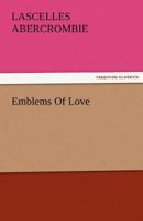 Emblems Of Love 150058505X Book Cover