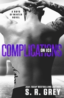 Complications on Ice 0997974958 Book Cover