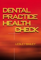 Dental Practice Health Check 1846192110 Book Cover