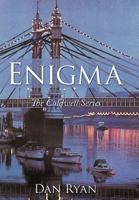 Enigma: The Caldwell Series 1468505912 Book Cover