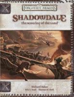 Shadowdale: The Scouring Of The Land: A Forgotten Realms Adventure Supplement 0786940395 Book Cover