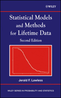 Statistical Models and Methods for Lifetime Data (Wiley Series in Probability & Mathematical Statistics) 0471085448 Book Cover