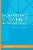 Exchange Rate Volatility in Emerging Economies 1910781797 Book Cover