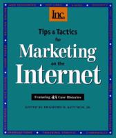 Tips and Tactics for Marketing on the Internet (Swc - General Business Series) 1582300143 Book Cover