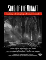 Song of the Nehmet: fantasy role-playing adventure module 1096339285 Book Cover