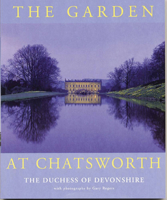 The Garden at Chatsworth: The Duchess of Devonshire 0711218374 Book Cover