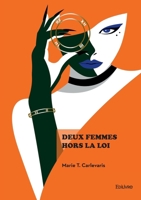 Deux femmes hors la loi (French Edition) 241480906X Book Cover