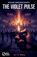 The Violet Pulse B0GFYD11G7 Book Cover