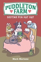 Puddleton Farm: Bedtime For Nay Nay B0GZW3J3N6 Book Cover