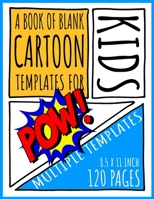 A Book of Blank Cartoon Templates for Kids 1677738790 Book Cover