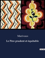 Le Père prudent et équitable (French Edition) B0CL5TP6TC Book Cover