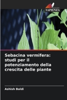 Sebacina vermifera: studi per il potenziamento della crescita delle piante (Italian Edition) 6630037774 Book Cover
