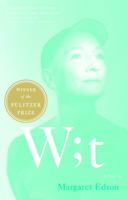 Wit : A Play