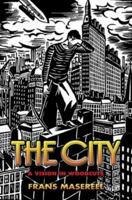 The City (Die Stadt): 100 Woodcuts 0486447316 Book Cover