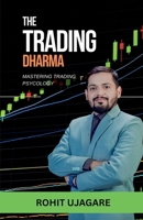 The Trading DHARMA: Mastering Trading psychology B0FHKCDY3Y Book Cover