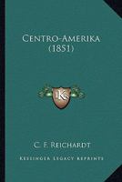 Centro-Amerika 1167585003 Book Cover