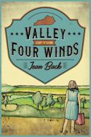 Valley of the Four Winds 1980914117 Book Cover
