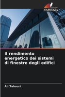 Il rendimento energetico dei sistemi di finestre degli edifici (Italian Edition) 6209934676 Book Cover