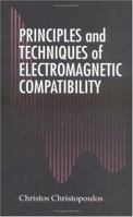 Principles and Techniques of Electromagnetic Compatibility 1032317213 Book Cover