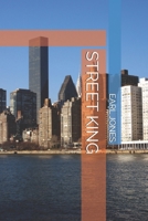 STREET KING B0FPBM8FHW Book Cover